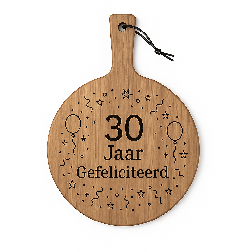 Ronde houten borrelplank met handvat Ø29,5 cm – Gravure 30 jaar Gefeliciteerd – Cadeau jubileum of verjaardag